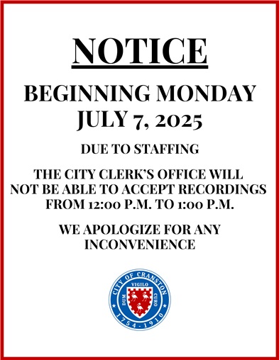 Notice Regarding Staffing, Recording in City Clerk's Office